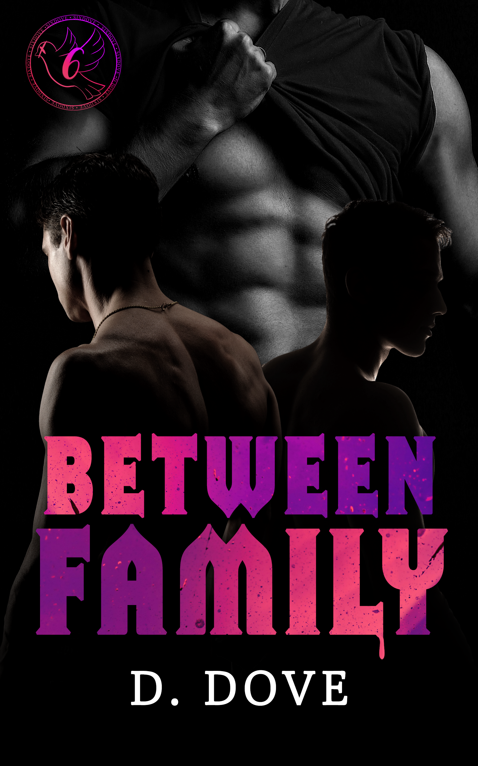 Between Them 2: Between Family